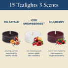 Three tealight candles with scents 'Fig Fatale', 'Iced Snowberries', and 'Mulberry' displayed on a beige background.